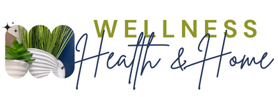 Wellness Health and Home